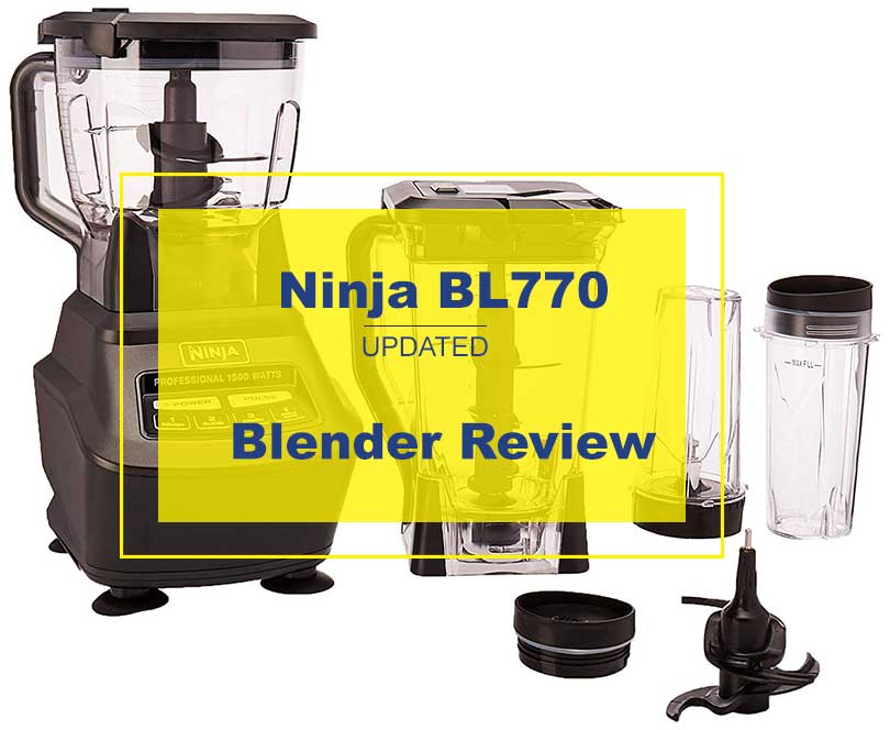 Ninja Blender and Mega Kitchen System - BL770 & Reviews