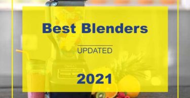 Best Blenders 2021
